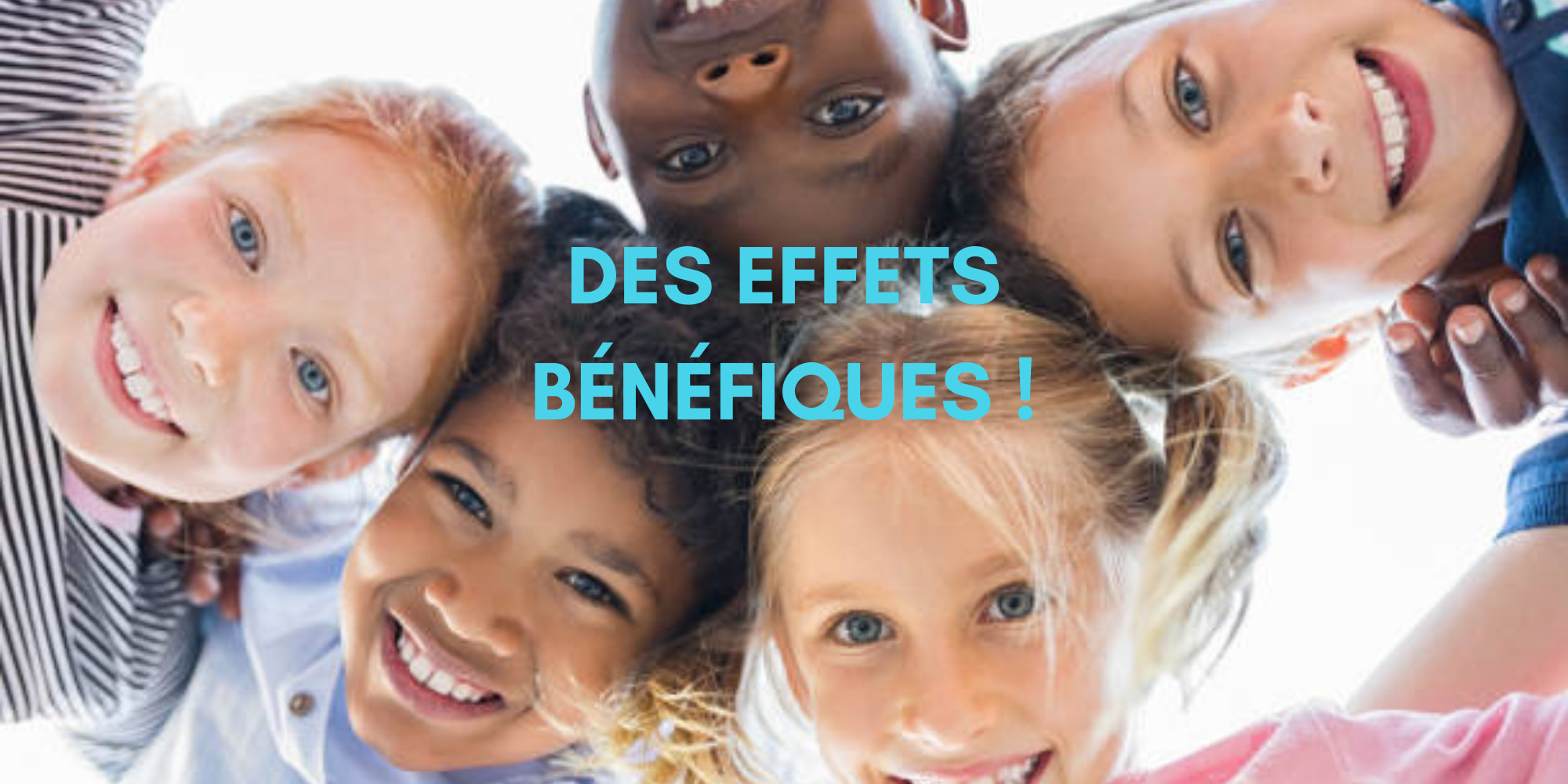 Éduquer sans violences : Effets bénéfiques